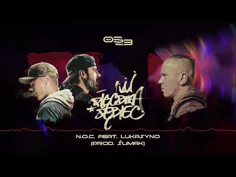 52 DĘBIEC | 0323 | N.O.C. feat. Lukasyno (prod. Ślimak)