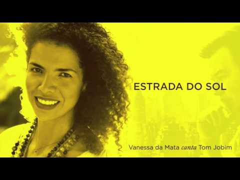 Vanessa da Mata - Estrada do Sol (Áudio Oficial)