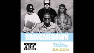 Bring Me Down (Swollen Members) Ft Saigon
