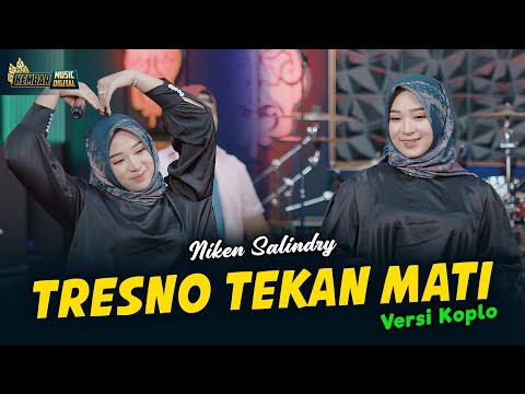 Niken Salindry - TRESNO TEKAN MATI (New Version) - Kembar Music (Official Music Video)