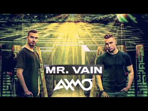 AXMO - Mr. Vain (Bigroom Bootleg) [Extended Mix]