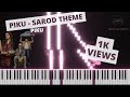 Piku - Sarod Theme Song | Piku | Piano Tutorial