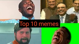 top 10 funny memes videos top 10 best memes 