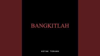 Download lagu Bangkitlah mp3