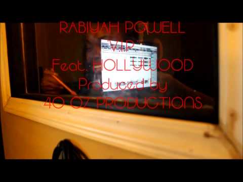 843 RADIO MIXSHOW LLC. 2013 presents -RABIYAH POWELL- 'V.I.P.' feat. HOLLYWOOD