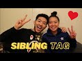The Sibling Tag | NGO FAMILY
