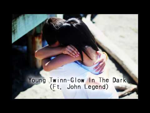 ♫ Young Twinn - Glow In The Dark (Ft. John Legend) + Download Link