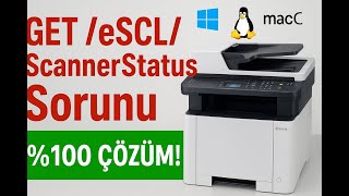 Kyocera Yazıcıda GET /eSCL/ScannerStatus HTTP/1.1 Sorunu Çözümü | How to stop printing GET /eSCL
