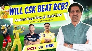 Will CSK beat RCB? | RCB VS CSK | Matchday Live with Cheeka | IPL 2022