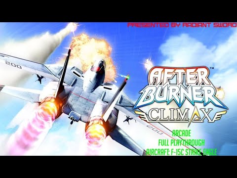 After Burner: Climax / Arcade / Full Playthrough / F-15C Strike Eagle (1CC/Cheats Used/Ending A)