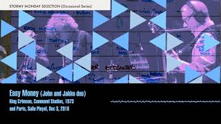 King Crimson   Easy Money John And Jakko Duo