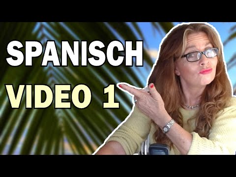 NEU: SPANISCH VON ANFANG AN | VIDEO 1