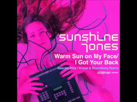 Sunshine Jones - Warm Sun On My Face (Sascha Dive's Sun Worshipper Remix)