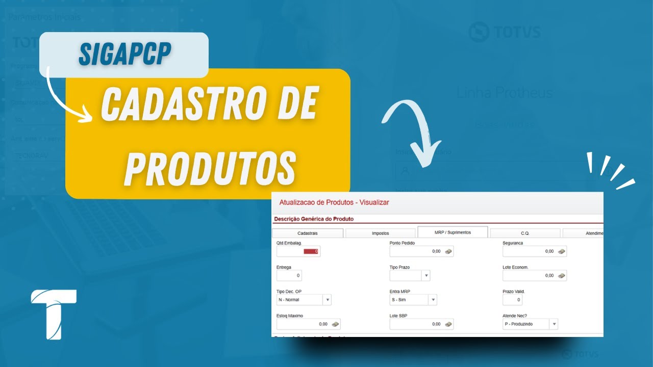 Cadastro de Produtos | SIGAPCP - TOTVS Protheus