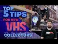 The MOST IMPORTANT TIPS For New VHS Collectors