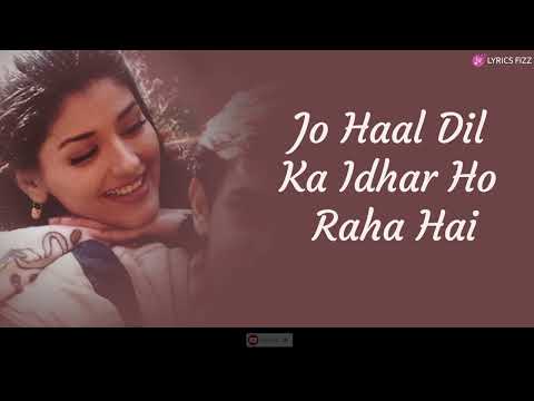 Jo Haal Dil Ka (Lyrics) | Kumar Sanu | Alka Yagnik | Sarfarosh | 1999 | Lyrics Fizz