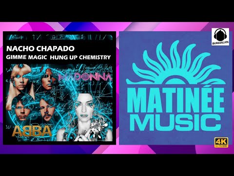 Gimme Magic Hung Up Chemistry (DJ Bolt Mashup) - Abba vs Madonna vs Nacho Chapado