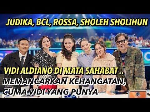 MEMORIES OF VIDI ALDIANO IN THE EYES OF BCL, ROSSA, JUDIKA, SHOLEH SHOLIHUN AND MAIA: EMITTING WA...