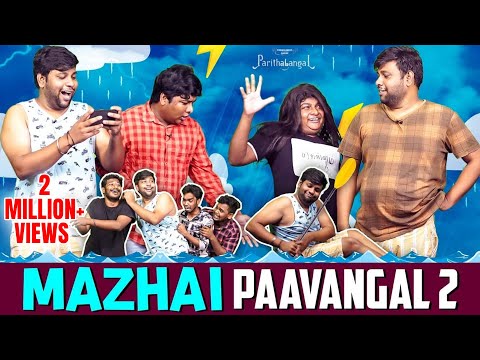 Mazhai Paavangal-2 | Parithabangal