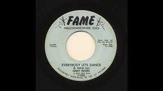JIMMY HUGHES - Everybody Let`s Dance - FAME