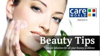 Beauty and Skincare Tips - Beauty Series by Care World