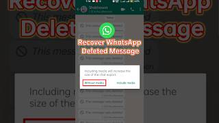 how to Recover whatsapp deleted Message | whatsapp par delete message kaise dekhe  #shorts