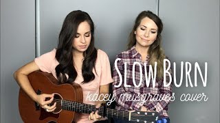 Kacey Musgraves - “Slow Burn” - Sarah Jones & Kimberly Patrick