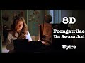 Poongatrilae Un Swasathai Uyire A R Rahman Must Use Headphone Tamil 8D Songs