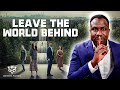 Leave The World Behind - The Eye Opening Hidden Meaning [THIS SECRET Will Blow Your Mind]