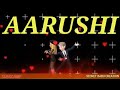 Aarushi Name Love Whatsapp Status