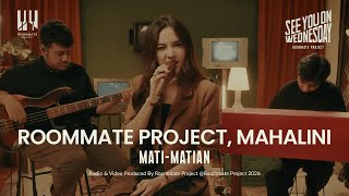 Download lagu See You On Wednesday | Mahalini, Roommate Project - Mati Matian - Live Session mp3