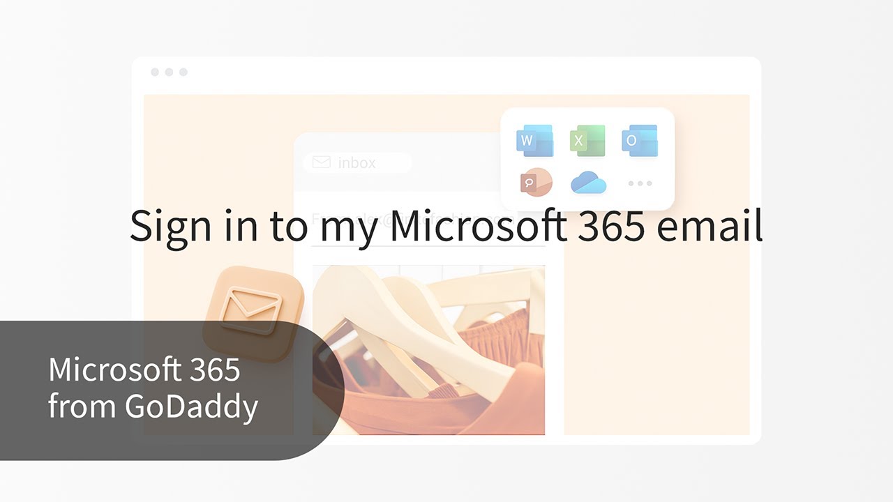 How to sign in to Microsoft 365 email in 2026 (step-by-step tutorial) | GoDaddy