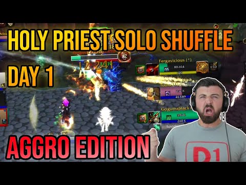 Holy Priest Solo Shuffle Day 1 (Offensive Build) SO MUCH FUN