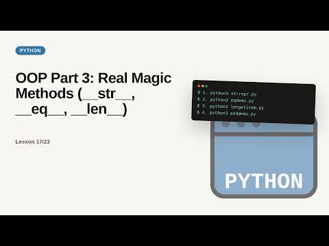Python Web Development Basic Series Oop Part 3 Real Magic Methods __str__ __eq__ __len__