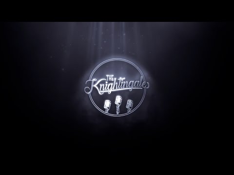 Knightingales Live