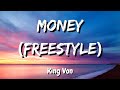 King Von - Money Freestyle (Lyrics)