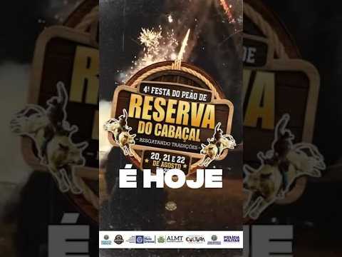 4° Festa do peão de Reserva do Cabaçãl 2026