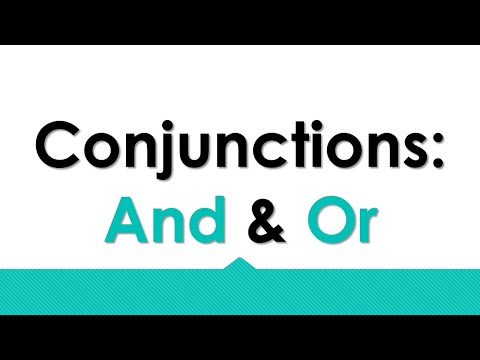 HG 4 Unit 2 Lesson 1 Conjunctions And and Or