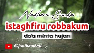 Download lagu Nadhom Sunda Istaghfiru Robbakum mp3