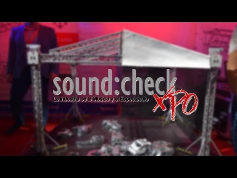 SoundCheck Xpo 2017 | #UnBanderoEnLaCiudad