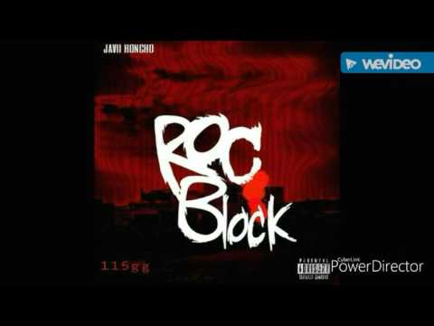 Javii Honcho - Roc Block (Official Audio)