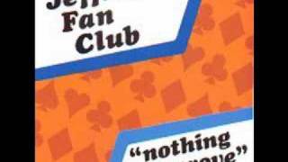 Jeffries Fan Club- Rolled