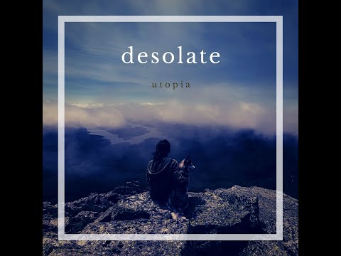 DJ SoundPhaze - Desolate Utopia