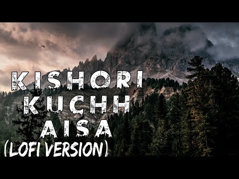 Kishori kuchh aisa intezam ho jaye(jab girte hue maine tera naam) /lofi version/ mix by lofi capsule