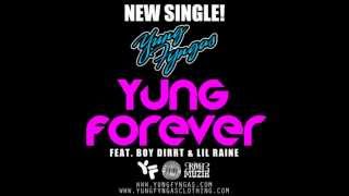 Yung Fyngas - Yung Forever Ft. Boy Dirrt & Lil Raine