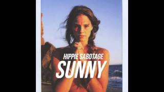 Hippie Sabotage - 