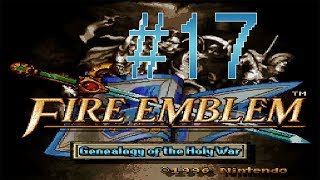 Fire Emblem: Genealogy of the Holy War (Blind/Permadeath/No Reset) #17