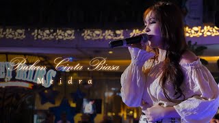 Download lagu Meidra - Bukan Cinta Biasa || LIVE PERFORM mp3