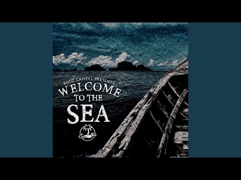 Welcome to the Sea (I Might)