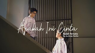 Download lagu Nailah Permata - Apakah Ini Cinta mp3